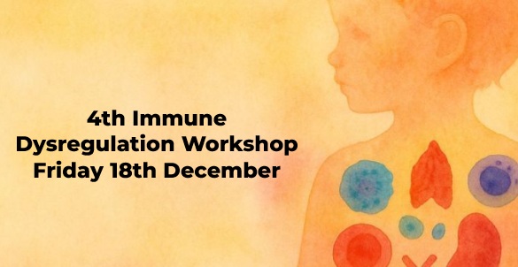 4th Immune Dysregulation Workshop