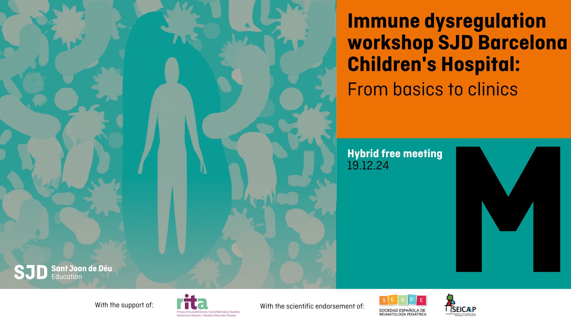 Immune dysregulation workshop SJD Barcelona Childrens Hospital 1